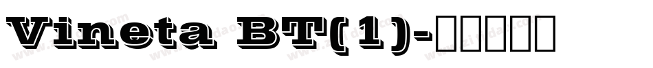 Vineta BT(1)字体转换